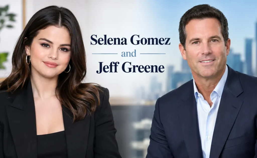 Selena Gomez and Jeff Greene