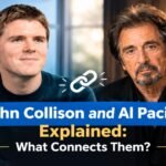 John Collison and Al Pacino Explained: What Connects Them?
